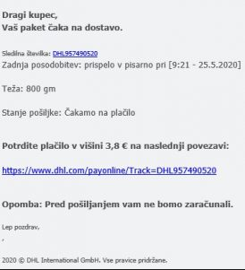 Primer phishing elektronskega sporočila, ki v imenu podjetja DHL zavaja, da je potrebno plačati manjši znesek pred prejemom paketa. 