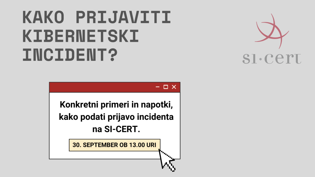 Vabilo na spletni seminar o prijavi kibernetskih incidenotv na SI-CERT.