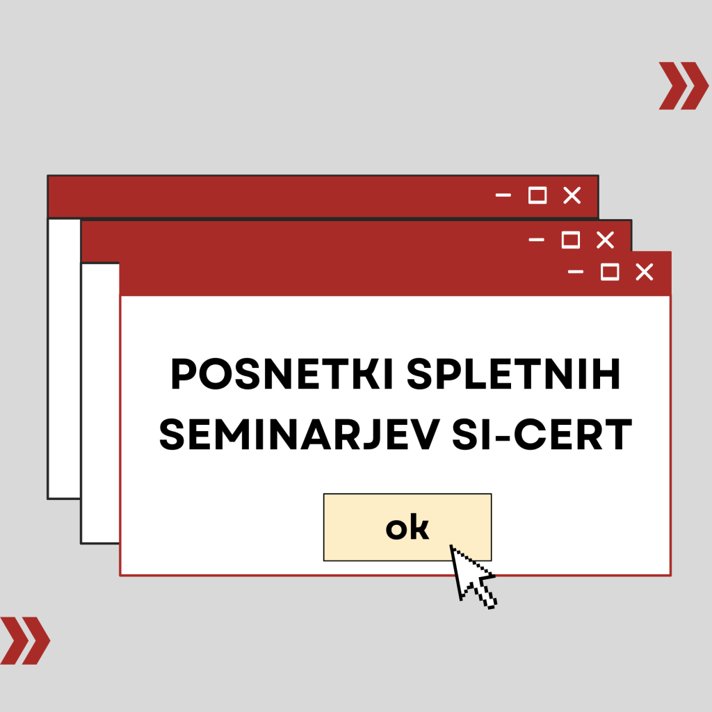 Serija spletnih seminarjev, ki jih je izvedel SI-CERT.